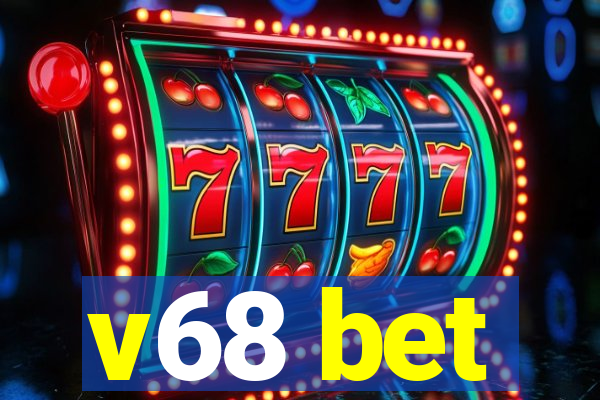 v68 bet