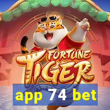 app 74 bet