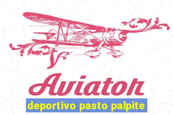 deportivo pasto palpite