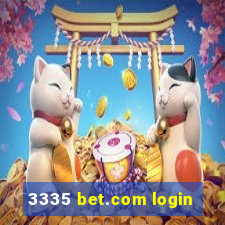 3335 bet.com login