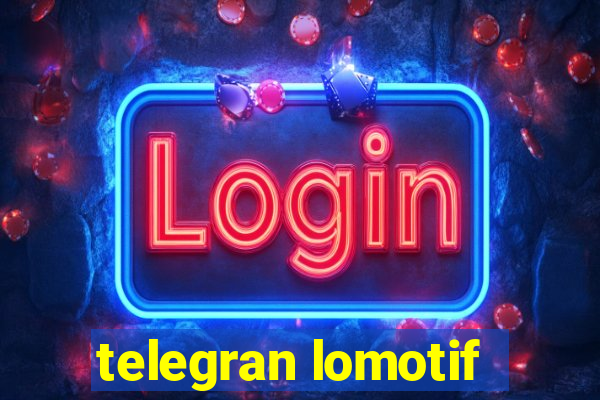 telegran lomotif