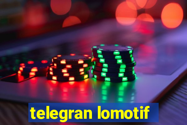 telegran lomotif