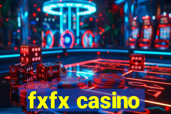 fxfx casino