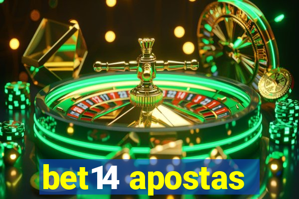 bet14 apostas