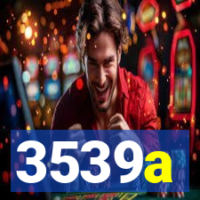 3539a