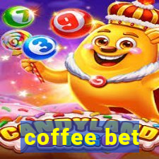 coffee bet