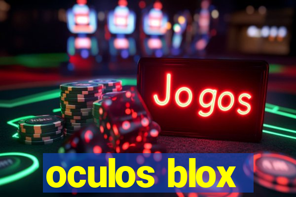 oculos blox