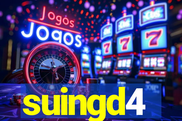 suingd4