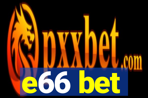 e66 bet