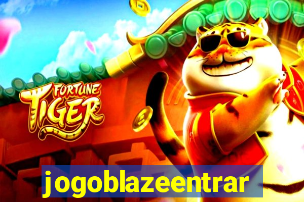 jogoblazeentrar