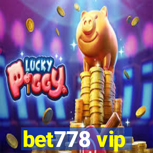 bet778 vip