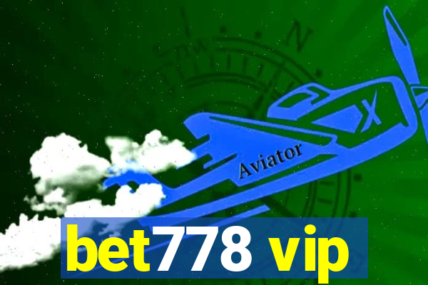 bet778 vip