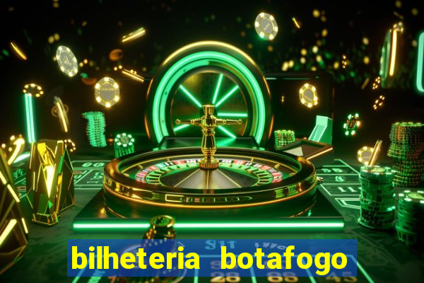 bilheteria botafogo general severiano