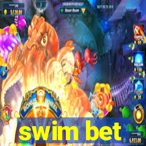 swim bet