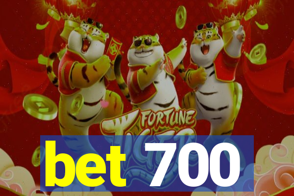 bet 700