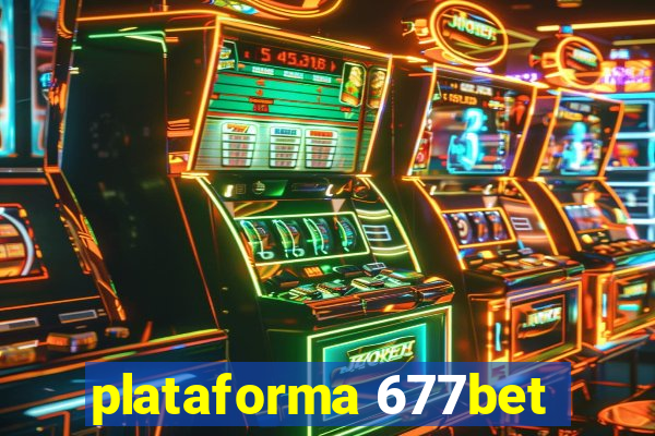 plataforma 677bet