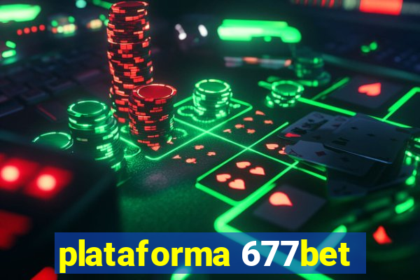 plataforma 677bet