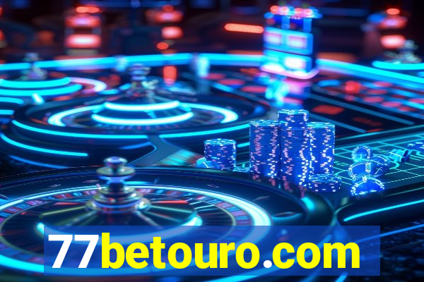 77betouro.com