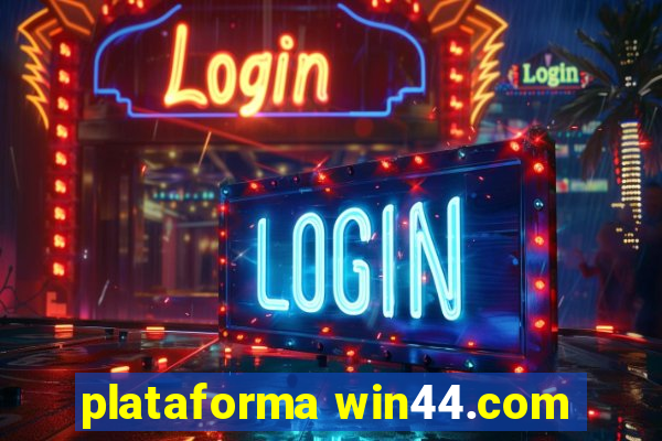 plataforma win44.com