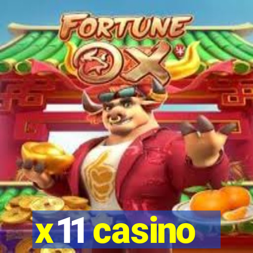 x11 casino