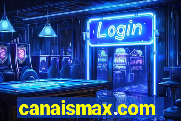 canaismax.com