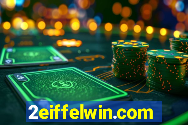 2eiffelwin.com