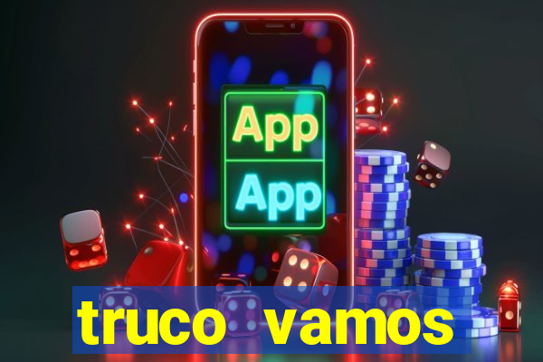 truco vamos download pc