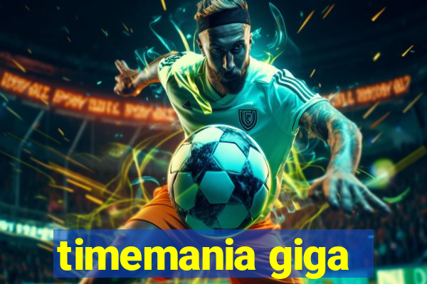 timemania giga