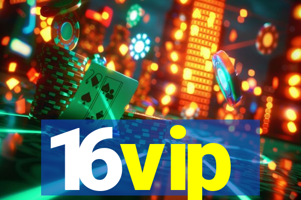 16vip