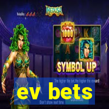 ev bets