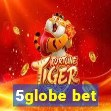 5globe bet