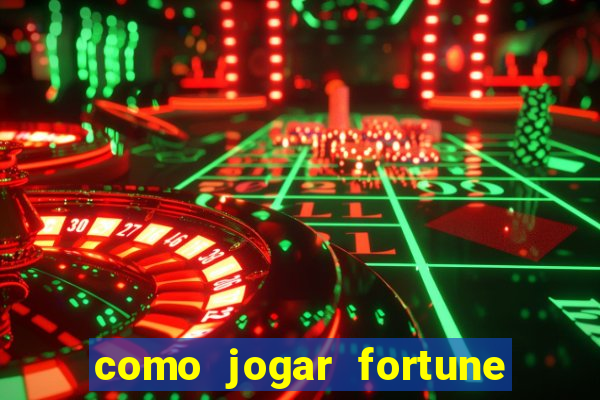 como jogar fortune tiger sem depositar