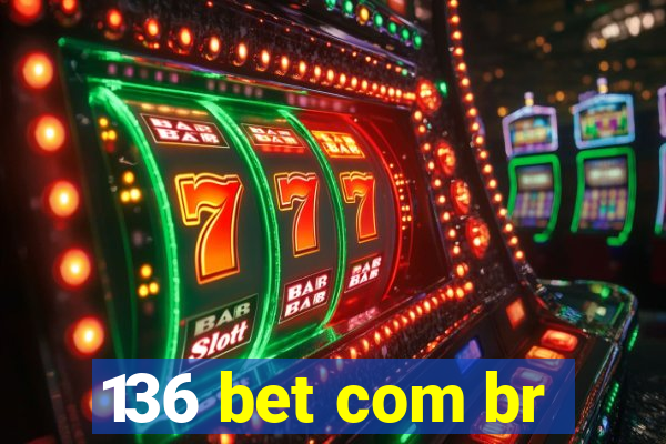 136 bet com br