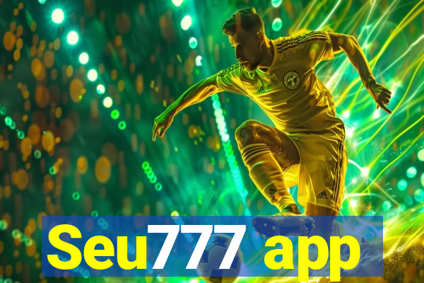 Seu777 app