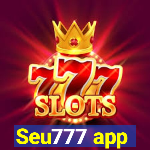 Seu777 app