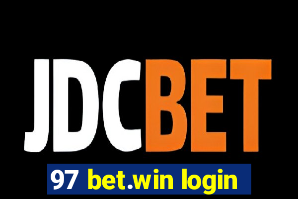 97 bet.win login