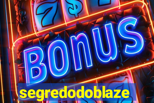 segredodoblaze