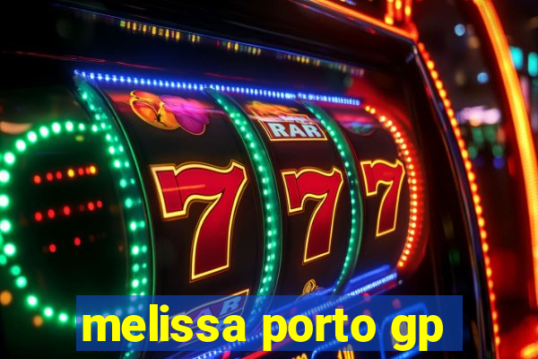 melissa porto gp