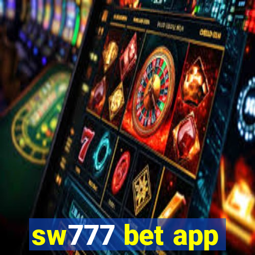 sw777 bet app