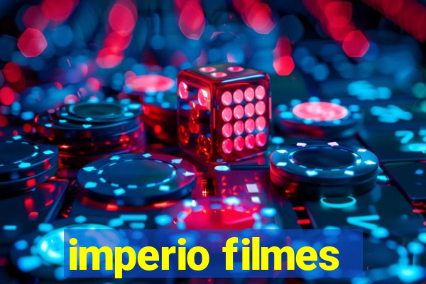 imperio filmes