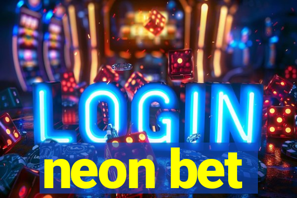 neon bet