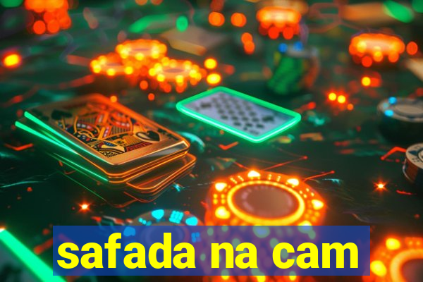 safada na cam