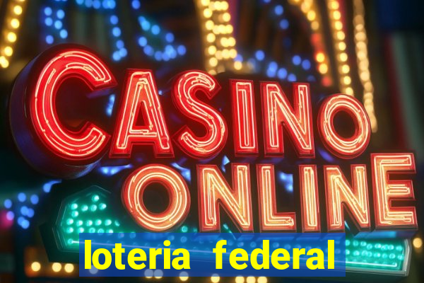 loteria federal sorteio termomecanica