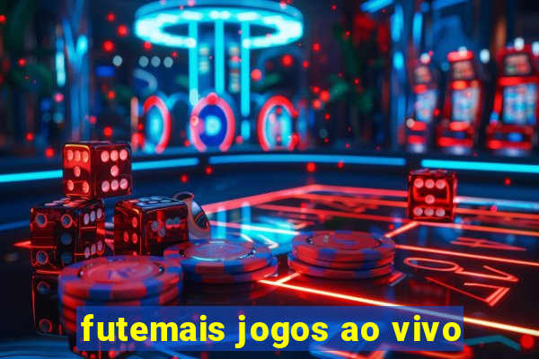 futemais jogos ao vivo