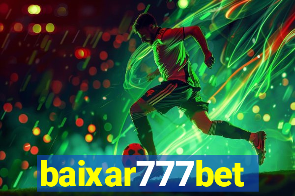 baixar777bet