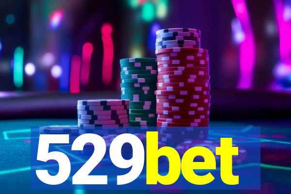 529bet