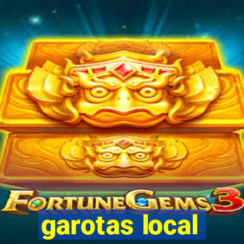 garotas local