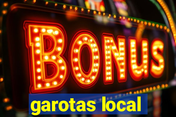 garotas local