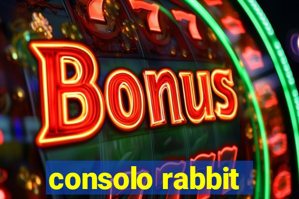 consolo rabbit