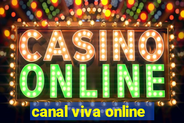 canal viva online